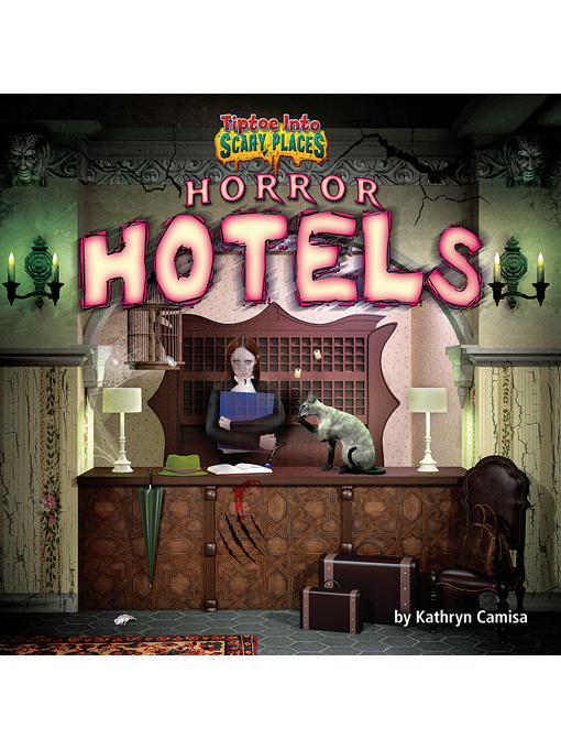 Title details for Horror Hotels by Kathryn Camisa - Wait list